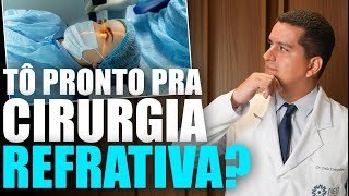 Está Pronto para a Cirurgia Refrativa? Descubra Agora!