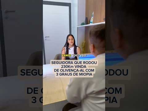 Vanise queria se livrar dos óculos porque…