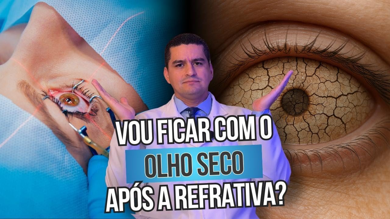 Vou ficar com olho seco após a cirurgia refrativa?